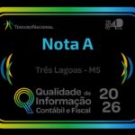 Três Lagoas é nota A no Ranking da Qualidade da Informação Contábil e Fiscal do SICONFI