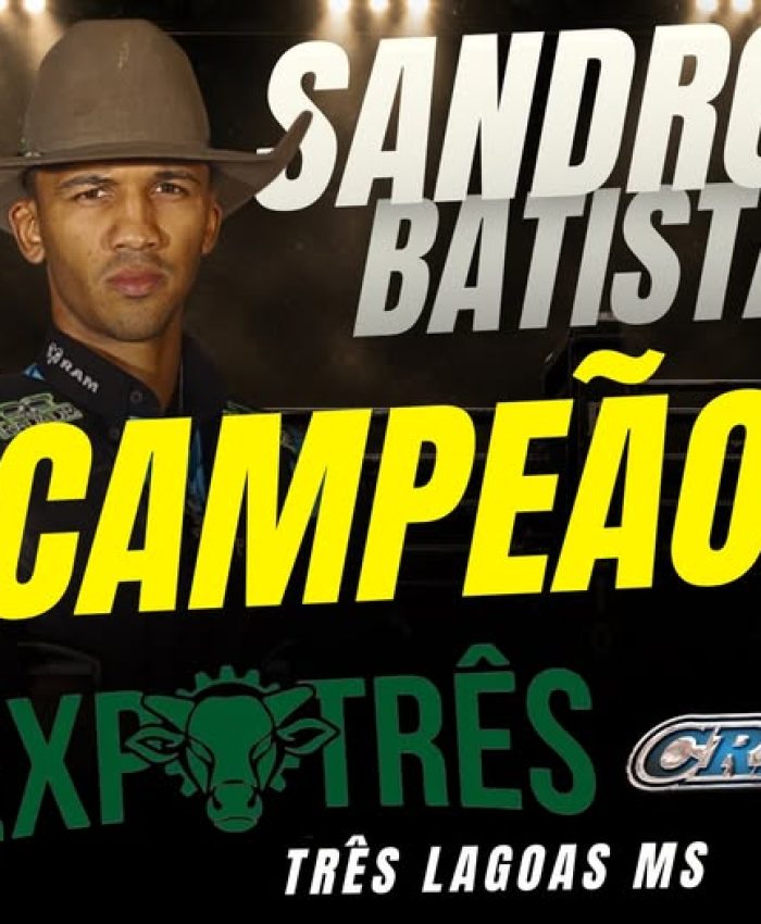 Sandro Batista é o grande campeão do rodeio da Expotrês 2026