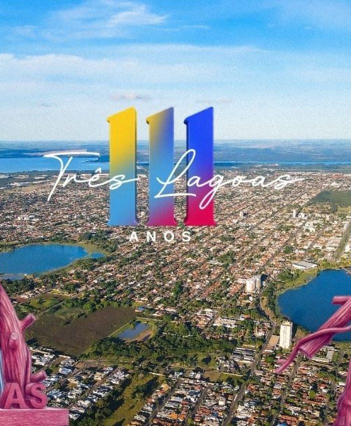 Três Lagoas celebra 111 anos com programação especial de entregas, homenagens, esporte, fé e desenvolvimento